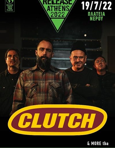 Οι Clutch στο Release Athens στην πλατεία Νερού την Τρίτη 19 Ιουλίου