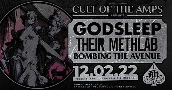 το Cult of the Amps φέρνει Godsleep, Their Methlab & Bombing the avenue στο An Club το Σάββατο 12 Φεβρουαρίου