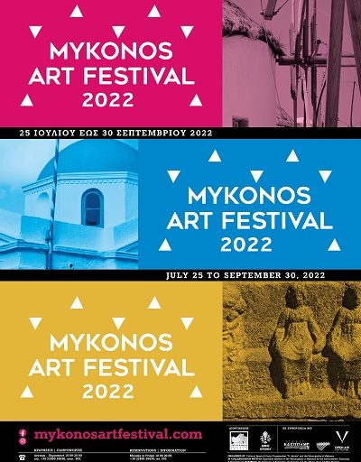 Mykonos Art Festival 2022 από το Σάββατο 25 Ιουνίου μέχρι την Παρασκευή 30 Σεπτεμβρίου