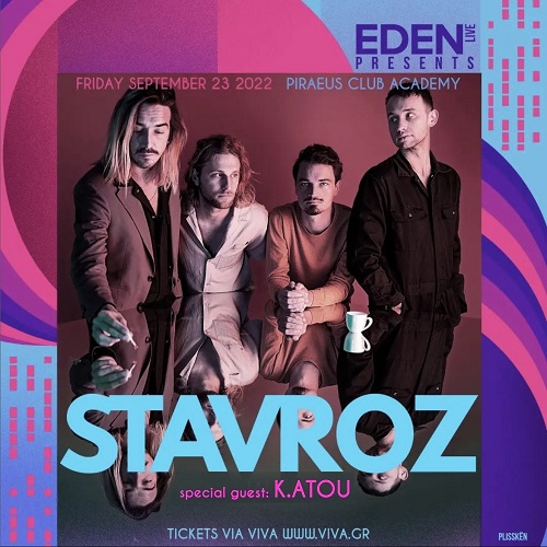 EDEN LIVE presents STAVROZ + K.ATOU στο Piraeus Club Academy την Παρασκευή 23 Σεπτεμβρίου