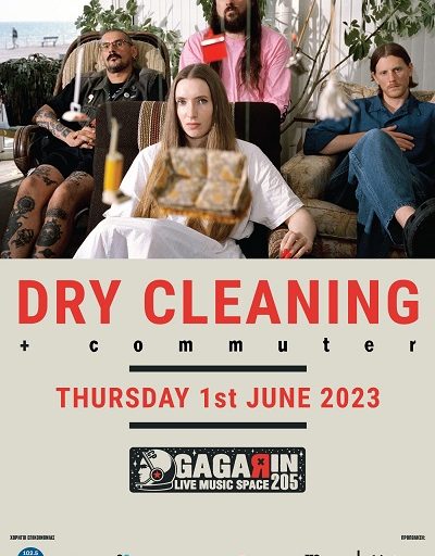 Οι Dry Cleaning στο Gagarin 205 την Πέμπτη 1η Ιουνίου