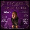 FUNKY ALSOS WELCOMES JEROME KALUTA SHOW ΤΙΣ ΠΕΜΠΤΕΣ 4 & 11 ΔΕΚΕΜΒΡΙΟΥ